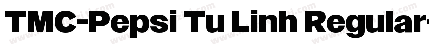 TMC-Pepsi Tu Linh Regular字体转换